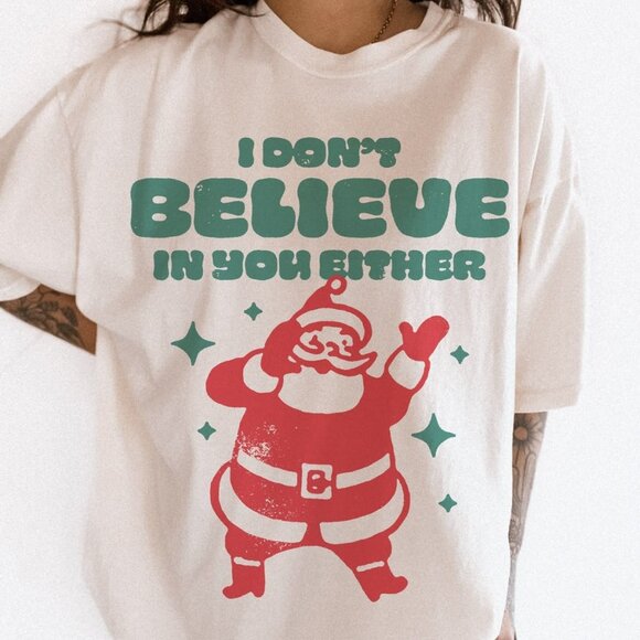Tops - I Don't Believe In You Either Tee